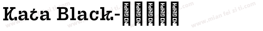 Kata Black字体转换
